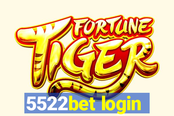 5522bet login